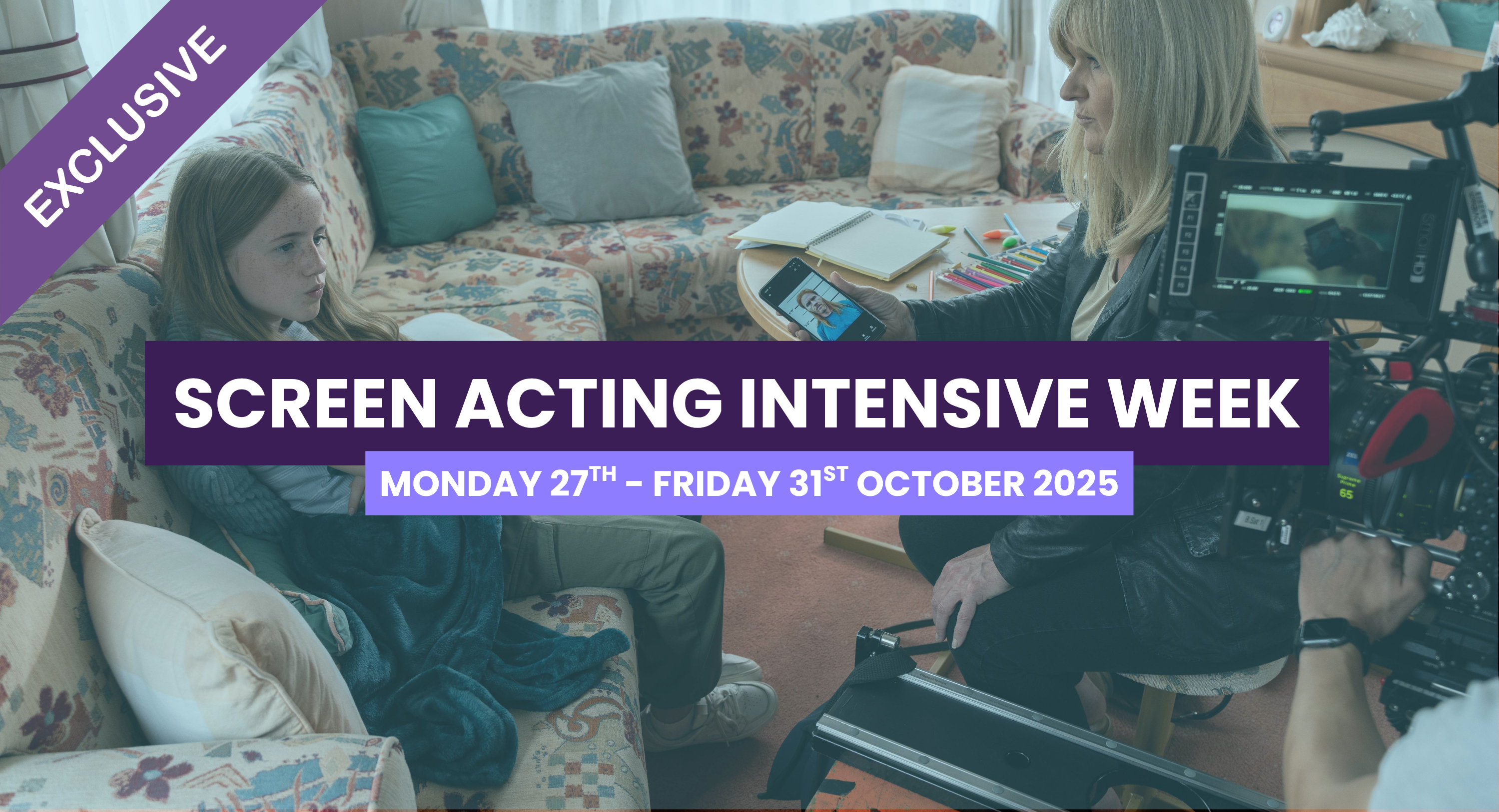 Screen Acting Intensive Week - October Half Term